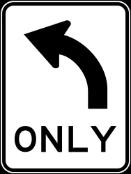 Turning left mandatory.