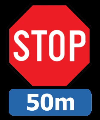 Stop and give way, 50 meter ahead.