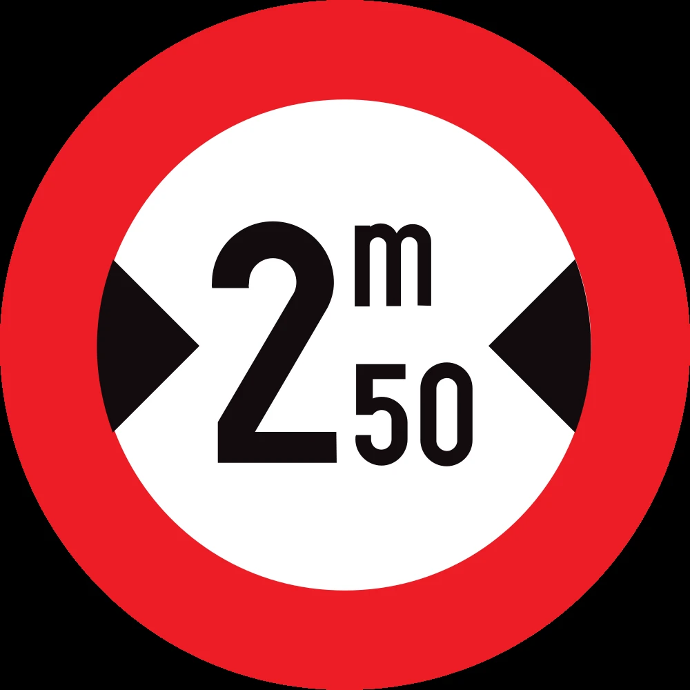 Vehicles wider than indicated prohibited.