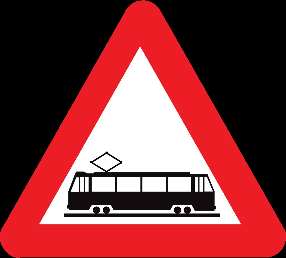 Warning for trams.