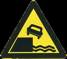 Warning for a quayside or riverbank.