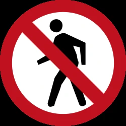 Pedestrians prohibited.