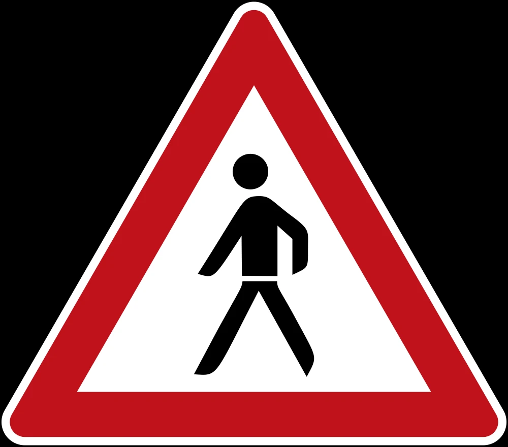 Warning for pedestrians.