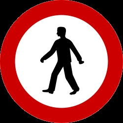 Pedestrians prohibited.