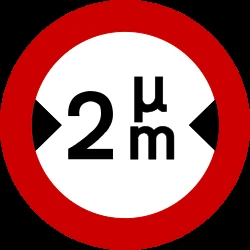 Vehicles wider than indicated prohibited.