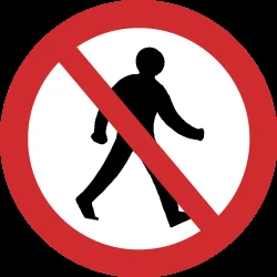 Pedestrians prohibited.