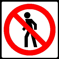 Pedestrians prohibited.