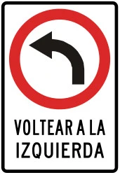 Turning left mandatory.