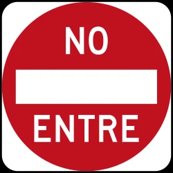 Direction prohibited
(road with one-way traffic).
