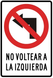 Turning left prohibited.
