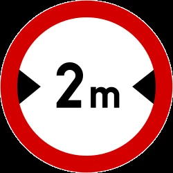 Vehicles wider than indicated prohibited.