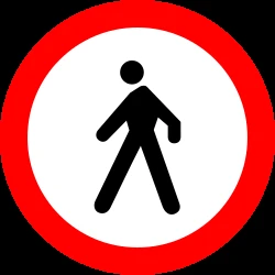 Pedestrians prohibited.