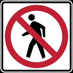 Pedestrians prohibited.